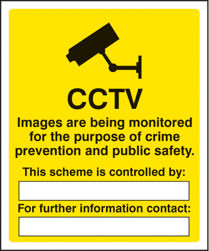 CCTV Monitoring Signs for Crime Prevention