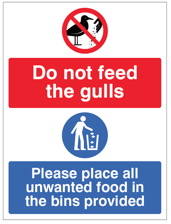 Do Not Feed the Gulls - Place All Unwanted Food in the Bins Provided