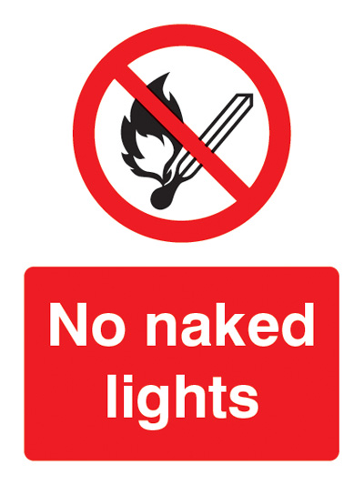 No Naked Lights Safety Sign