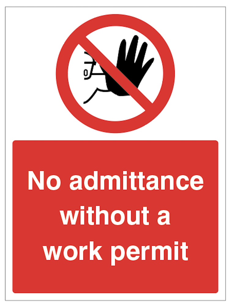 No Admittance Without a Work Permit