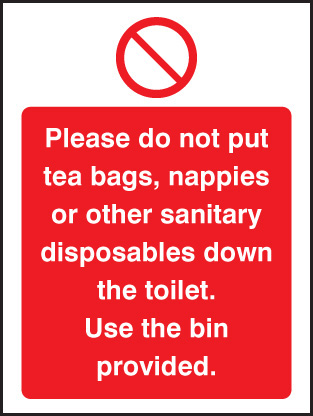 Please Do Not Dispose of Tea Bags in the Toilet - Use Bins Provided