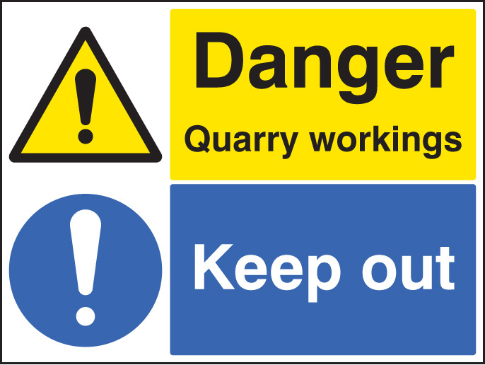 Danger: Quarry Workings - Keep Out (R/P 600x450mm)
