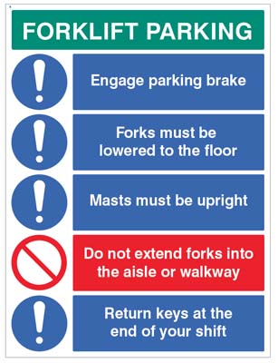 Forklift Parking Sign - Engage Brakes, Lower Forks, Return Keys - R/P 600x450mm
