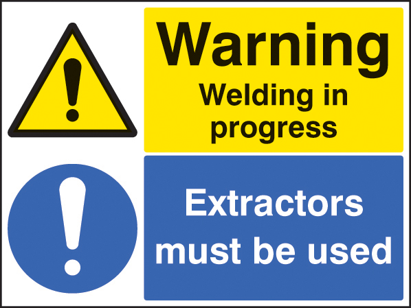 Warning: Welding in Progress - Extractors Must Be Used (R/P 400x300mm)