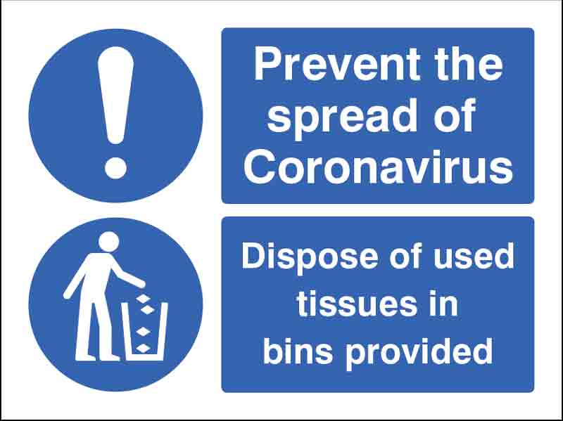 Prevent the Spread of Coronavirus - Dispose of Used Tissues in Bins Provided (Pack of 5: 200x150mm SAV Labels)
