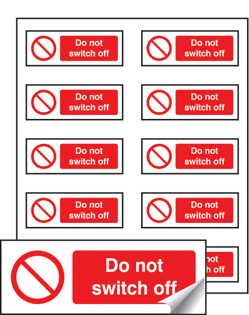 Do Not Switch Off - Sheet of 10 Labels (40x18mm)