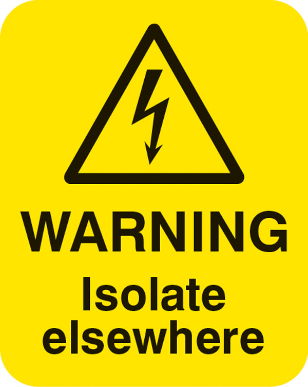 Danger: Isolate Elsewhere - Sheet of 25 Labels (40x50mm)