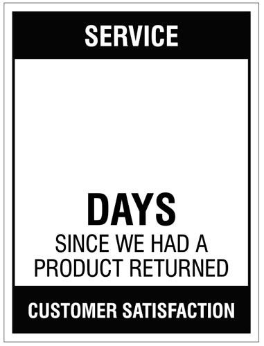 Service Days Since Product Return Sign - 450x600mm R/PVC with Wipe Clean Over Laminate