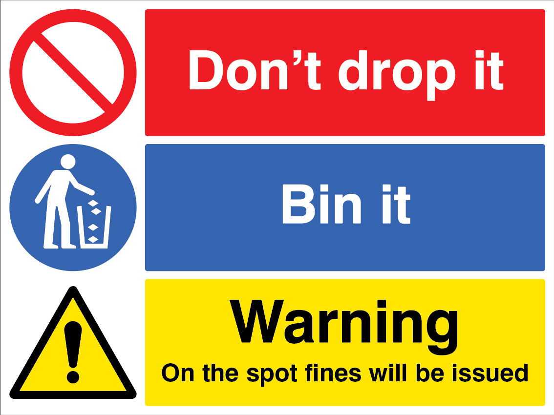 Don't Drop It - Bin It! On-the-Spot Fines Will Be Issued
