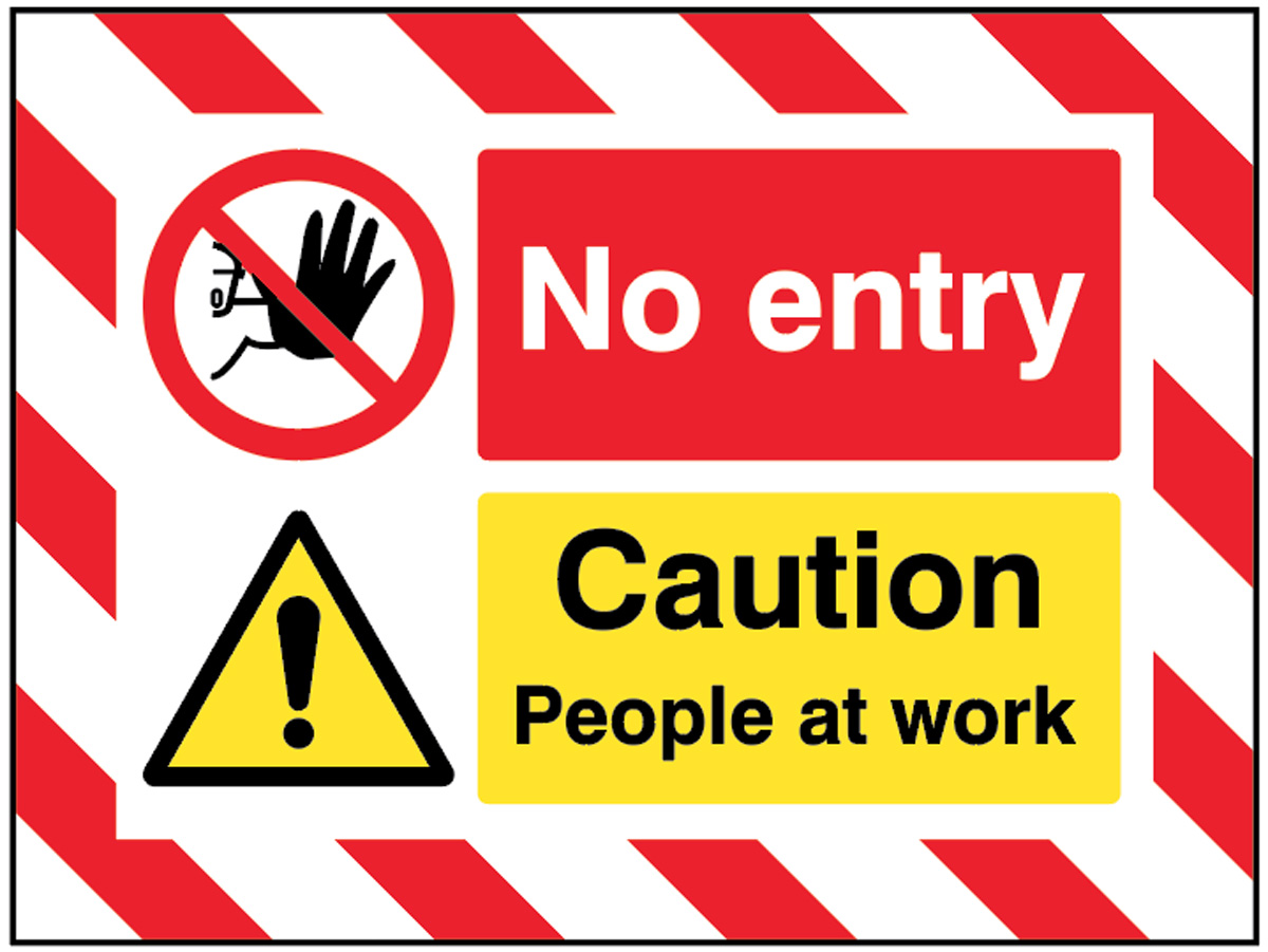 Door Screen Sign - No Entry Caution: People at Work (600x450mm)