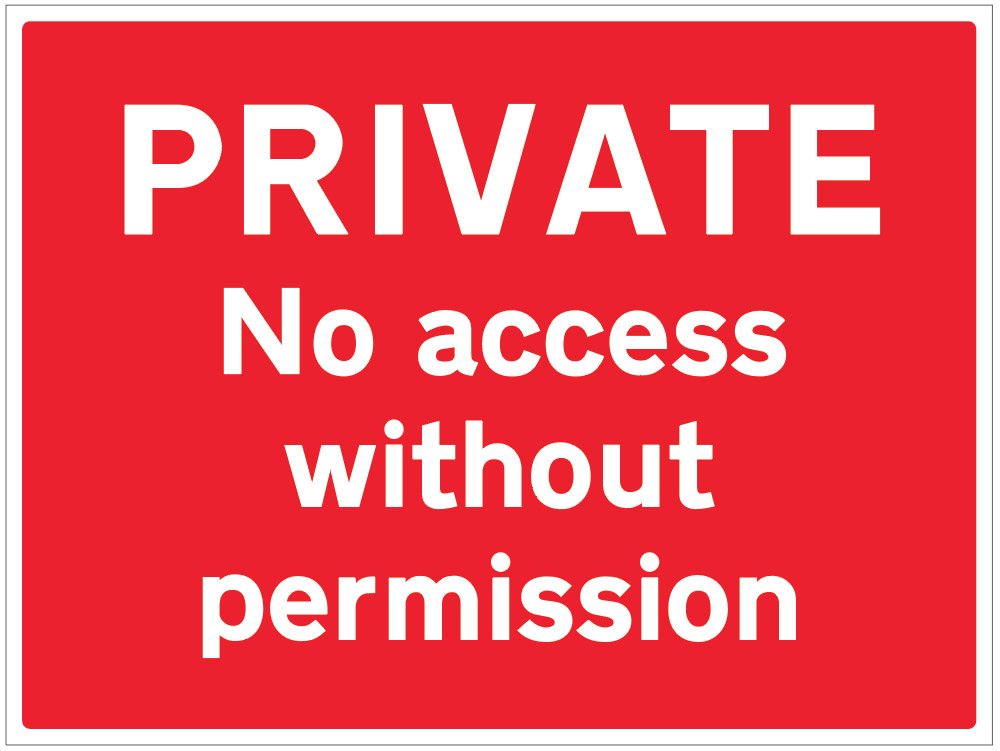 Private: No Access Without Permission - R/P 600x450mm