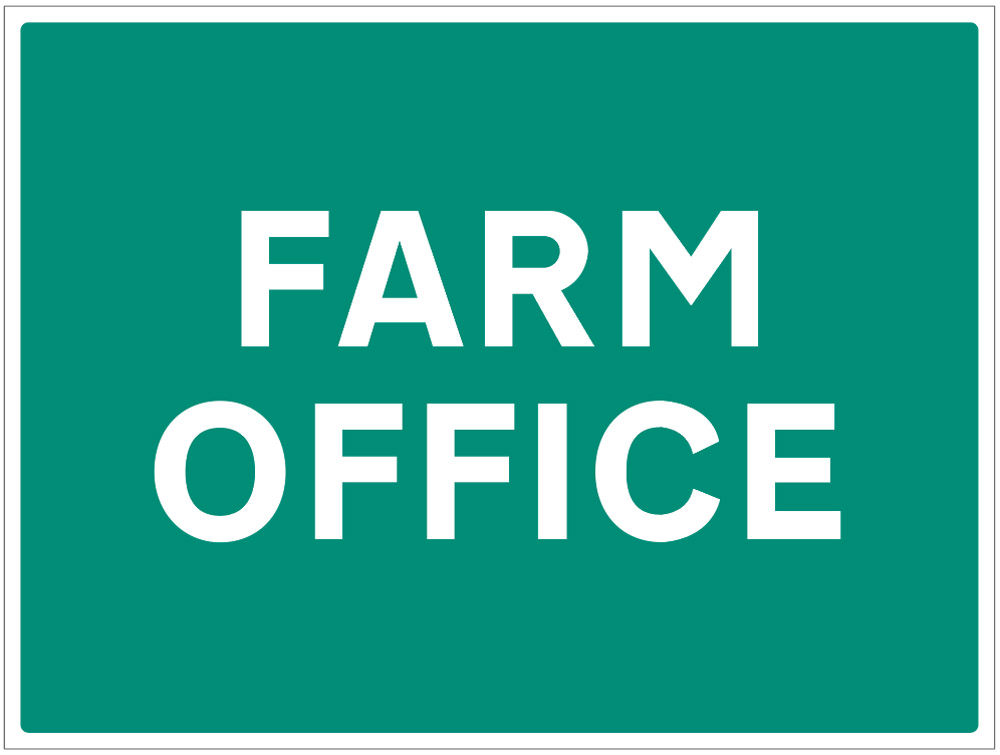 Farm Office Sign - 600 x 450 mm