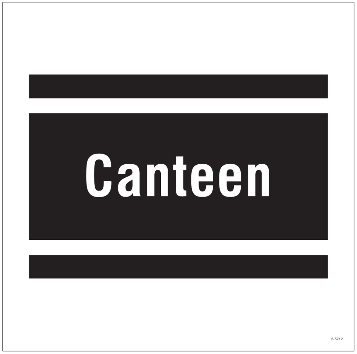 Canteen Site Saver Sign 400x400mm
