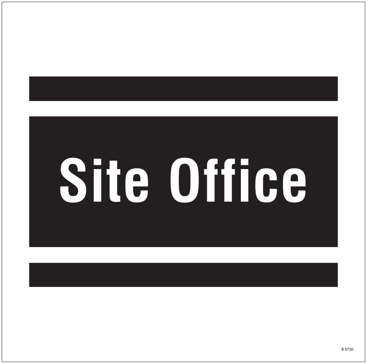 Site Office Site Saver Sign 400x400mm