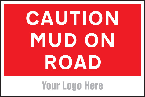 Caution: Mud on Road - Site Saver Sign (600x400mm)