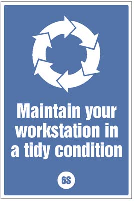 Maintain Your Workstation in a Tidy Condition - 6S Poster - 400x600mm R/P