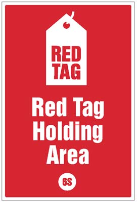 Red Tag Holding Area - 6S Poster - 400x600mm R/P