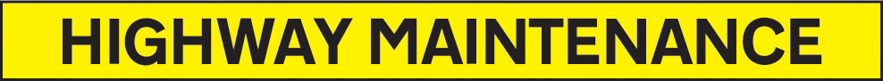 Highway Maintenance - 1300x100mm Reflective SAV