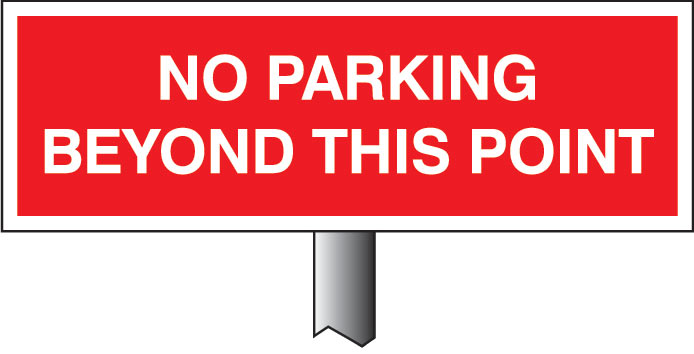 Verge Sign - No Parking Beyond This Point 450x150mm (Post 800mm)