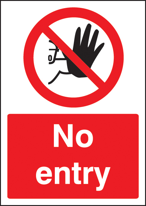 No Entry - A4 Sign