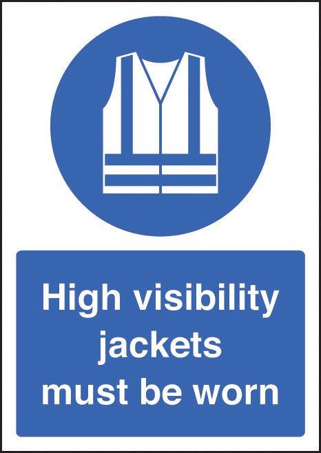 Mandatory High Visibility Jacket Sign - A4 Size