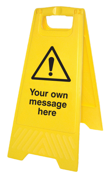Custom Message Free-Standing Floor Sign - 300x600mm