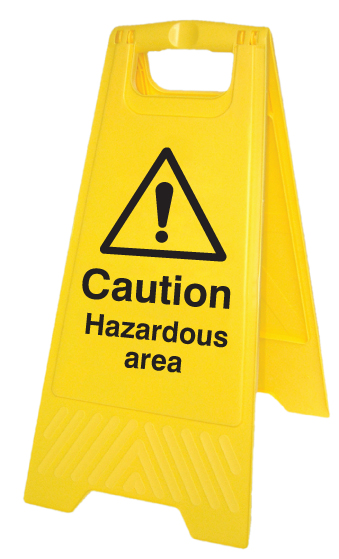 Caution Hazardous Area (Free-Standing Floor Sign) 300x600mm
