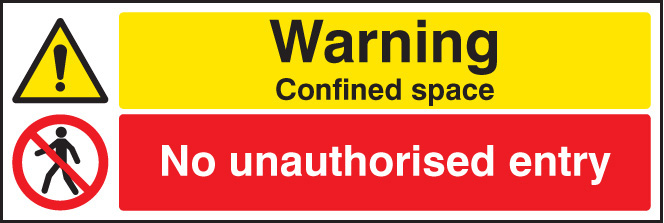 Warning: Confined Space - No Unauthorised Entry