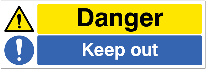 Danger - Keep Out