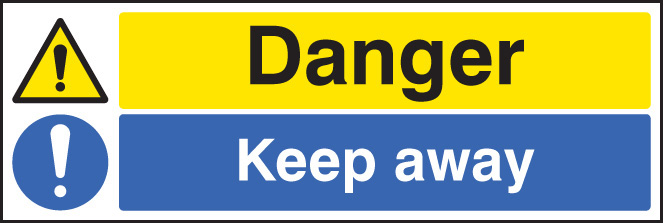 Danger: Keep Away