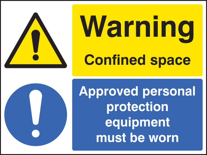 Warning: Confined Space Approved PPE Must Be Worn