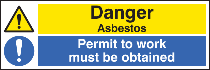 Danger: Asbestos Permit to Work Must Be Obtained