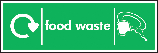 WRAP Recycling Sign - Food Waste