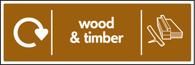 WRAP Recycling Sign - Wood & Timber
