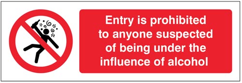 Entry Prohibited for Individuals Under the Influence of Alcohol