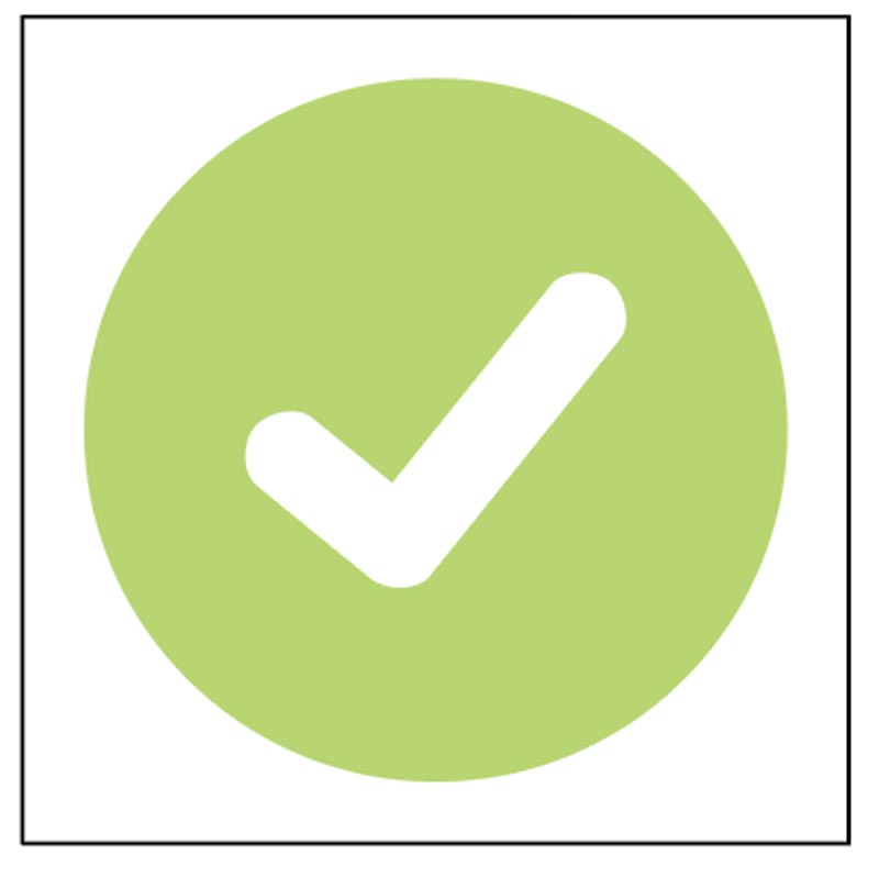 Green Tick (Safe to Use) Sticker - Self-Adhesive Vinyl 100x100mm