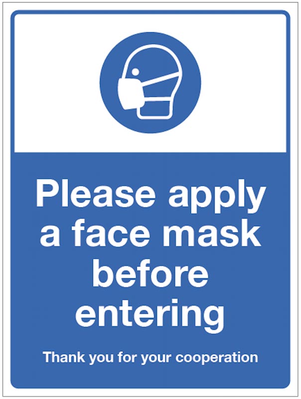 Face Mask Required Before Entering