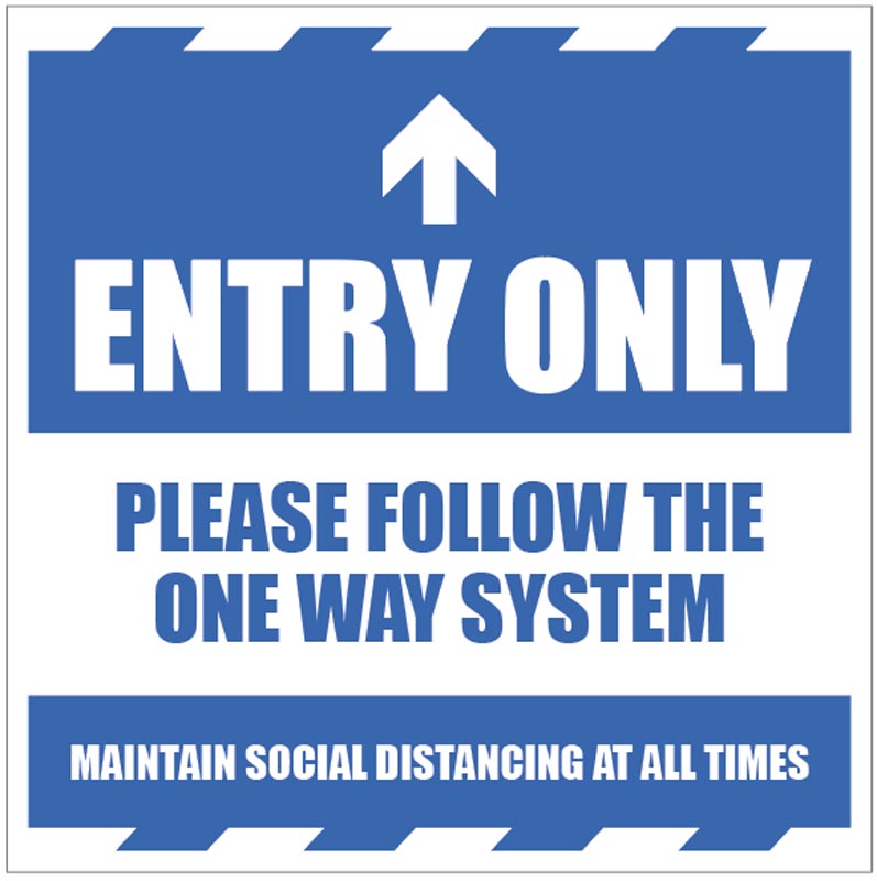 One Way System Signage - Entry Only
