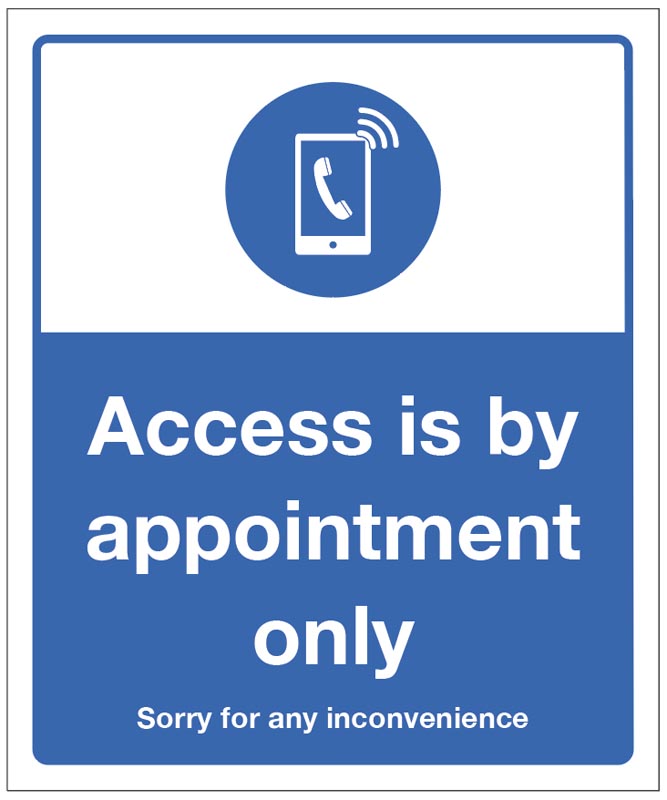Appointment Only Access Sign